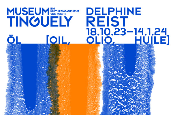Museum Tinguely. Delphine Reist