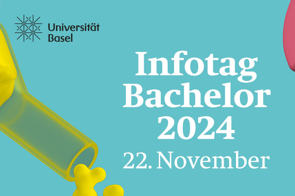 Universität Basel. Infotag Bachelor 2024